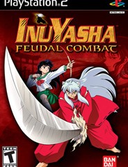  InuYasha: Feudal Combat.